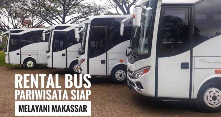 Harga sewa bus di kota Makassar terbukti